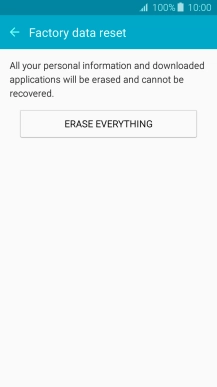 Press ERASE EVERYTHING. Wait a moment while the factory default settings are restored. 
Follow the instructions on the screen to set up your phone and prepare it for use.