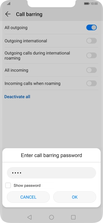 Key in your barring password and press OK. The default barring password is 0000. Key in your barring password and press OK. The default barring password is 0000.
