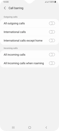 Press the indicator next to the required barring type to turn the function on or off.
