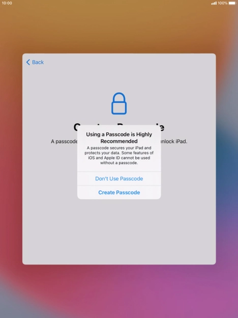 If you turn off the function, press Don't Use Passcode.