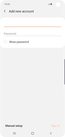 Press Password and key in the password for your email account. Press Password and key in the password for your email account.