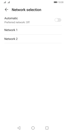 Press the required network. Press the required network.