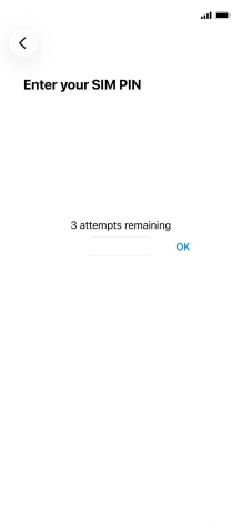 If your SIM is locked, key in your PIN and press OK. If your SIM is locked, key in your PIN and press OK.