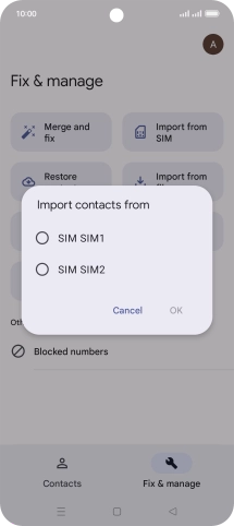 Press the name of the SIM. Press the name of the SIM.