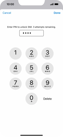 Key in your PIN and press Done. Key in your PIN and press Done.