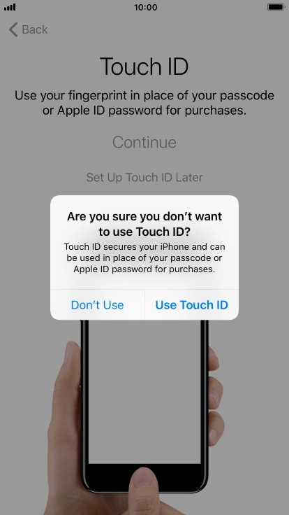 If you turn off the function, press Don't Use.