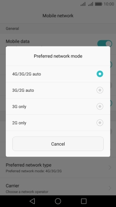Press the required network mode. Press the required network mode.