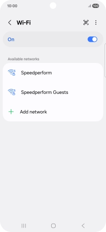 Press the required Wi-Fi network. Press the required Wi-Fi network.