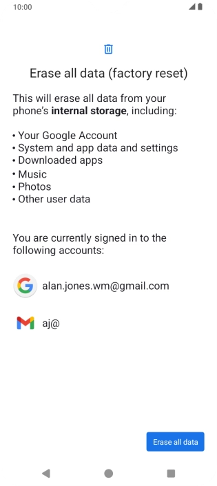 Press Erase all data. Press Erase all data.