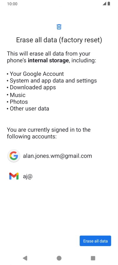 Press Erase all data. Press Erase all data.