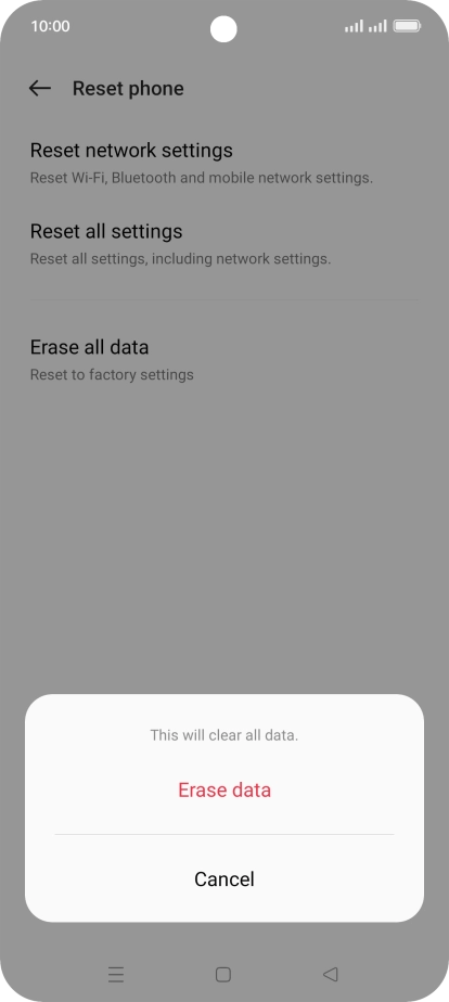 Press Erase data. Press Erase data.