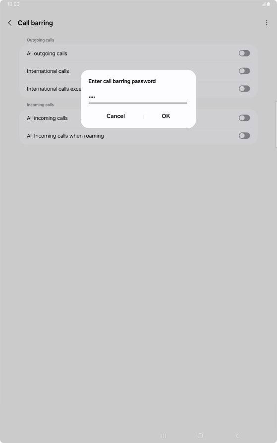Key in your barring password and press OK. The default barring password is 0000. Key in your barring password and press OK. The default barring password is 0000.