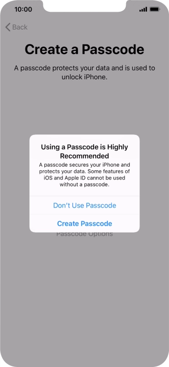 If you turn off the function, press Don't Use Passcode. If you turn off the function, press Don't Use Passcode.