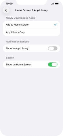 To add new downloaded apps to both the home screen and App Library, press Add to Home Screen. To add new downloaded apps to both the home screen and App Library, press Add to Home Screen.