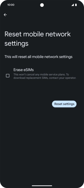 Press Reset settings. Press Reset settings.