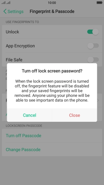 Press Close to turn off the function.