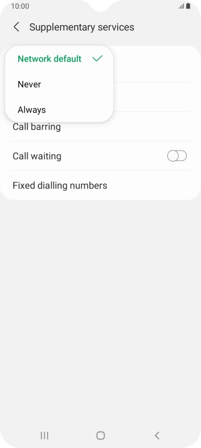 Press Always to turn on caller identification. Press Always to turn on caller identification.
