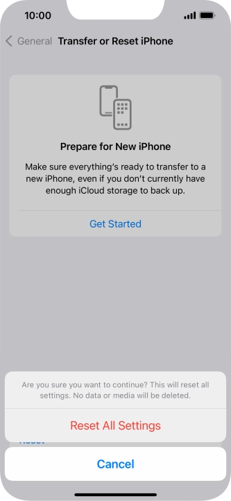 Press Reset All Settings. Wait a moment while the factory default settings are restored. Follow the instructions on the screen to set up your phone and prepare it for use.