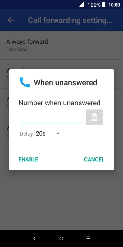 Key in +61414121121 and press ENABLE.