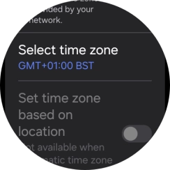 Press Select time zone. Press Select time zone.