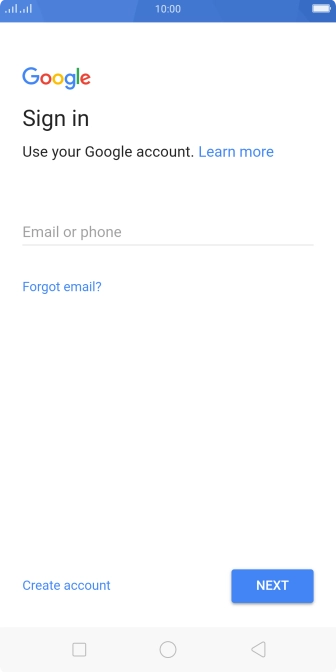 If you don't have a Google account, press Create account and follow the instructions on the screen to create an account. If you don't have a Google account, press Create account and follow the instructions on the screen to create an account.