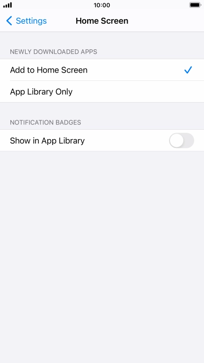To add new downloaded apps to both the home screen and App Library, press Add to Home Screen. To add new downloaded apps to both the home screen and App Library, press Add to Home Screen.