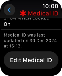 Press Edit Medical ID. Press Edit Medical ID.