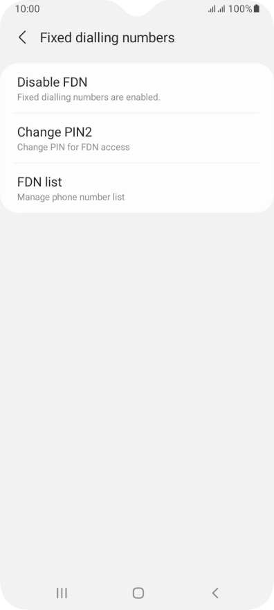 Press Disable FDN.