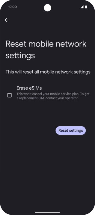 Press Reset settings. Press Reset settings.