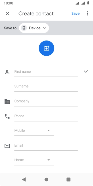 Press First name and key in the required first name. Press First name and key in the required first name.