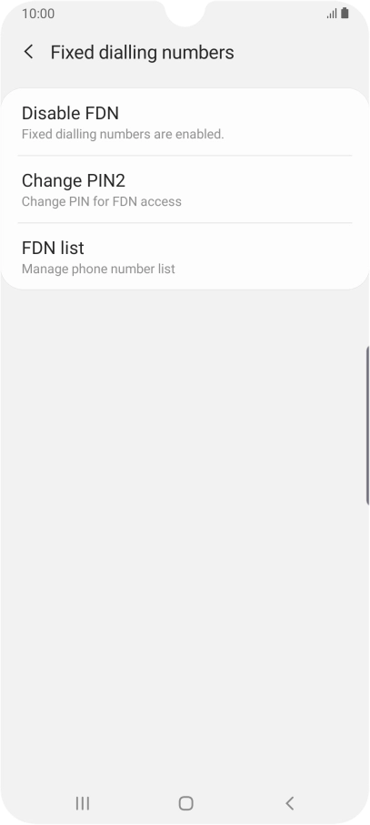 Press Disable FDN.