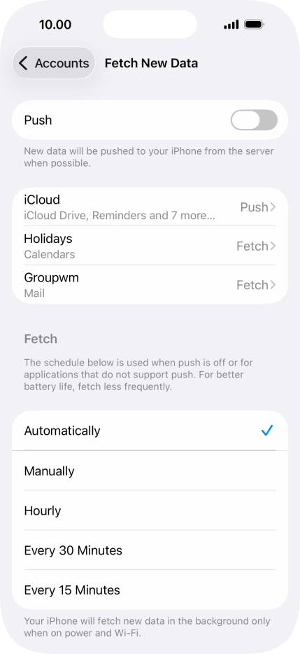 If you turn off the function, press the required setting.