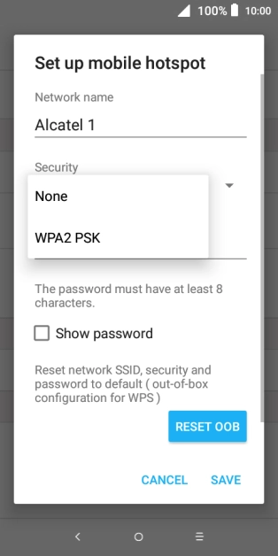 Press WPA2 PSK to password protect your Wi-Fi hotspot. Press WPA2 PSK to password protect your Wi-Fi hotspot.