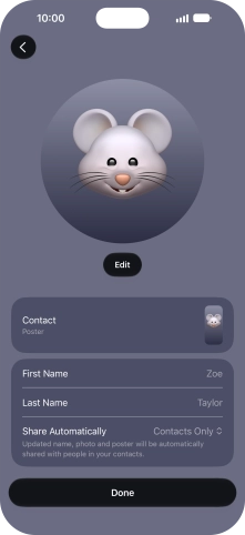 Press the name fields and follow the instructions on the screen to edit your name on the Contact Poster.