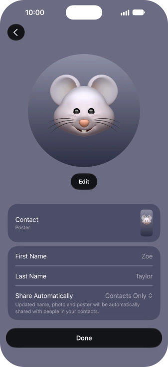 Press the name fields and follow the instructions on the screen to edit your name on the Contact Poster.