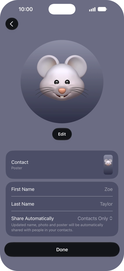 Press the name fields and follow the instructions on the screen to edit your name on the Contact Poster.