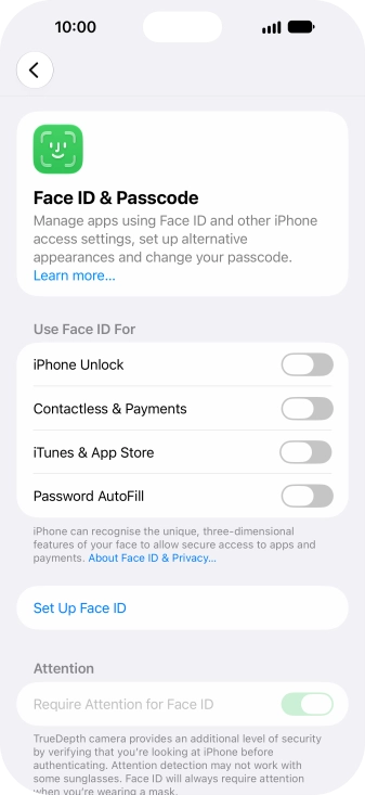 Press Set Up Face ID. Press Set Up Face ID.