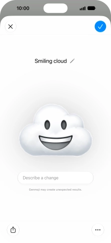 To add or change something about your Genmoji, press Describe a change and follow the instructions on the screen to describe the required changes.