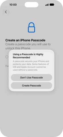 If you turn off the function, press Don't Use Passcode. If you turn off the function, press Don't Use Passcode.