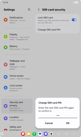 Key in the new PIN again and press OK. Key in the new PIN again and press OK.