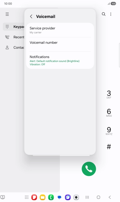 Press Voicemail number. Press Voicemail number.