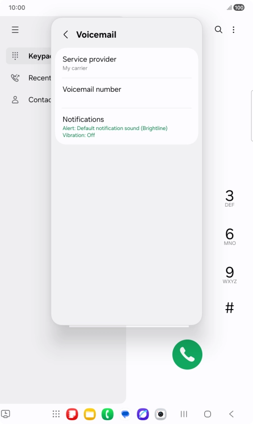 Press Voicemail number. Press Voicemail number.