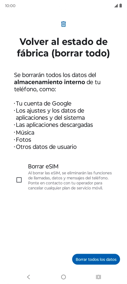 Pulsa Borrar todos los datos.