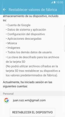 Pulsa RESTABLECER EL DISPOSITIVO. Pulsa RESTABLECER EL DISPOSITIVO.
