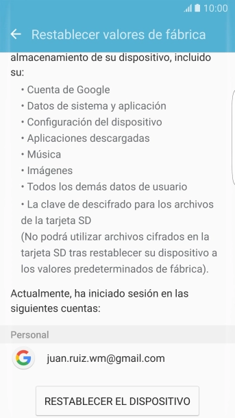 Pulsa RESTABLECER EL DISPOSITIVO. Pulsa RESTABLECER EL DISPOSITIVO.