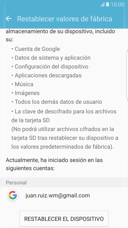 Pulsa RESTABLECER EL DISPOSITIVO. Pulsa RESTABLECER EL DISPOSITIVO.