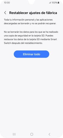 Pulsa Eliminar todo. Espera unos instantes mientras el teléfono restablece la configuración predeterminada. Sigue las indicaciones de la pantalla para configurar el teléfono y dejarlo listo para su uso. Pulsa Eliminar todo. Espera unos instantes mientras el teléfono restablece la configuración predeterminada. Sigue las indicaciones de la pantalla para configurar el teléfono y dejarlo listo para su uso.