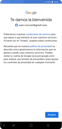 Pulsa Acepto y sigue las indicaciones de la pantalla para seleccionar los ajustes de tu cuenta de Google. Pulsa Acepto y sigue las indicaciones de la pantalla para seleccionar los ajustes de tu cuenta de Google.