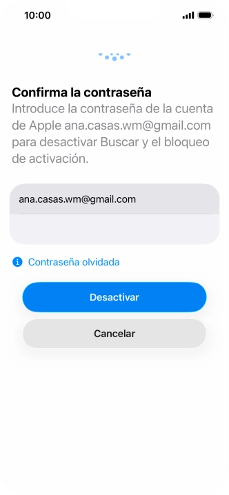Introduce la contraseña de tu Cuenta de Apple y pulsa Desactivar. Espera unos instantes mientras el teléfono restablece la configuración predeterminada. Sigue las indicaciones de la pantalla para configurar el teléfono y dejarlo listo para su uso. Introduce la contraseña de tu Cuenta de Apple y pulsa Desactivar. Espera unos instantes mientras el teléfono restablece la configuración predeterminada. Sigue las indicaciones de la pantalla para configurar el teléfono y dejarlo listo para su uso.