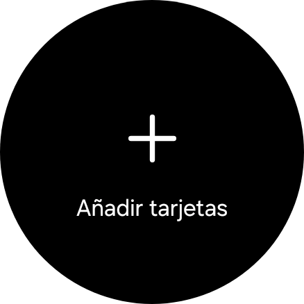 Pulsa Añadir tarjetas. Pulsa Añadir tarjetas.